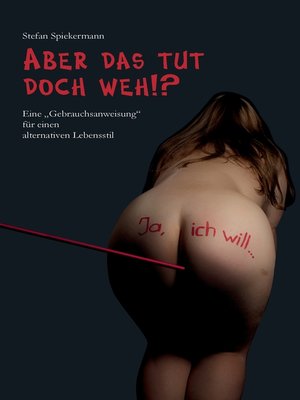 cover image of Aber das tut doch weh!?